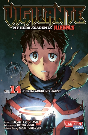 Furuhashi, Hideyuki. Vigilante - My Hero Academia Illegals 14 - Helden am Rande der Legalität - cooler Spin-off des Bestsellers My Hero Academia. Carlsen Verlag GmbH, 2023.