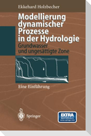 Modellierung dynamischer Prozesse in der Hydrologie