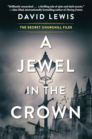 Lewis, David. A Jewel in the Crown. Kensington Publishing Corporation, 2025.
