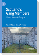 Scotland¿s Gang Members