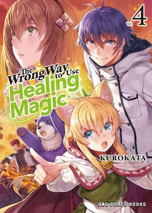Kugayama, Reki / Kurokata. The Wrong Way to Use Healing Magic Volume 4 - Light Novel. One Peace Books, 2024.