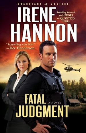 Hannon, Irene. Fatal Judgment. Baker Publishing Group, 2011.