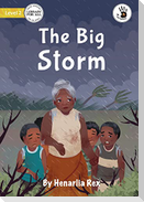 The Big Storm - Our Yarning