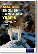 AQA KS3 English Language: Key Stage 3: Year 8 test workbook