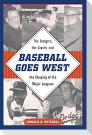 Baseball Goes West