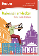 Italienisch entdecken. Buch mit Audio-CD