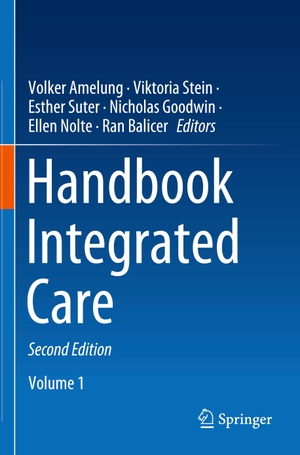 Amelung, Volker / Viktoria Stein et al (Hrsg.). Handbook Integrated Care. Springer International Publishing, 2022.