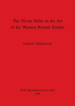 Mackintosh, Marjorie. The Divine Rider in the Art of the Western Roman Empire. British Archaeological Reports Oxford Ltd, 1995.