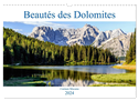 Beautés des Dolomites (Calendrier mural 2024 DIN A3 vertical), CALVENDO calendrier mensuel