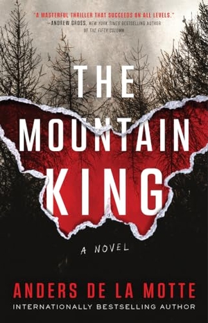 De La Motte, Anders. The Mountain King. Atria Books, 2024.