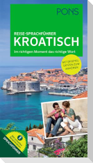 PONS Reise-Sprachführer Kroatisch