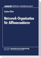 Netzwerk-Organisation für Allfinanzanbieter