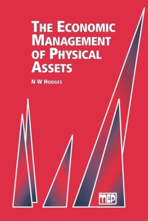 Hodges. Economic Management of Physical Assets. John Wiley & Sons, 1996.