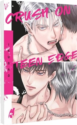 Ikugao. Crush on Teen Edge - Hocherotischer Yaoi über eine dramatische Liebe im Rampenlicht - mit hochwertiger SNS Card in der 1. Auflage!. Carlsen Verlag GmbH, 2025.
