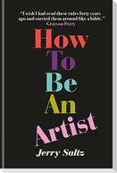 How to Be an Artist