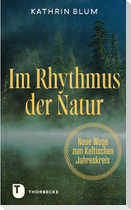 Im Rhythmus der Natur