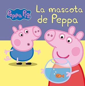 Hasbro / Eone. La mascota de Peppa. Ediciones Beascoa, 2012.