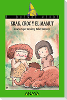 Krak, Croc y el mamut