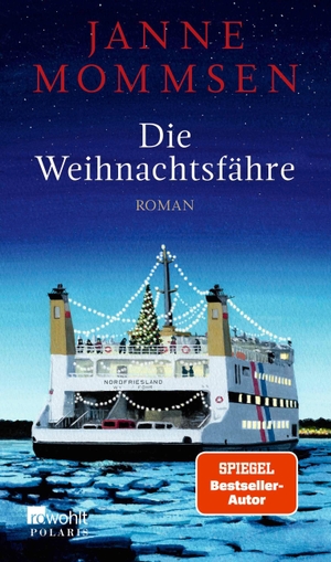 Mommsen, Janne. Die Weihnachtsfähre. Rowohlt Taschenbuch, 2026.