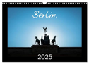 Berlin. 2025 (Wall Calendar 2025 DIN A3 landscape), CALVENDO 12 Month Wall Calendar