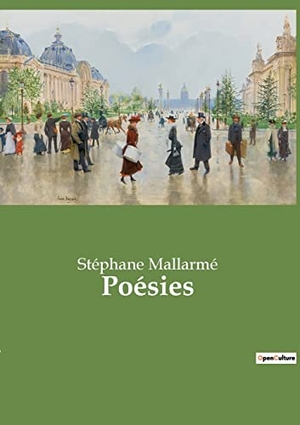 Mallarmé, Stéphane. Poésies. Culturea, 2022.