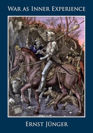 Jünger, Ernst. War as Inner Experience. Tradition, 2026.