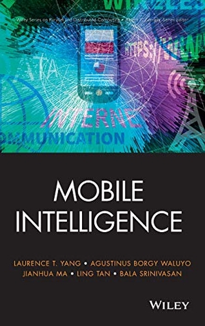 Yang. Mobile Intelligence. John Wiley & Sons, 2010.
