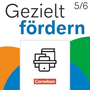 Gezielt fördern 5./6. Schuljahr - Lern- und Übungshefte Deutsch 2025 - Thematische Arbeitshefte im Paket - Mit Lösungsbeilegern. Cornelsen Verlag GmbH, 2026.