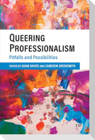 Queering Professionalism
