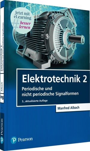 Albach, Manfred. Elektrotechnik 2 - Periodische un