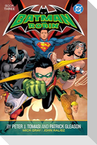 Batman and Robin by Peter J. Tomasi and Patrick Gleason Book Three