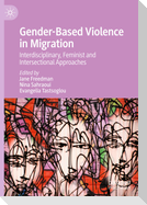 Gender-Based Violence in Migration