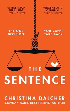 Dalcher, Christina. The Sentence. HarperCollins Publishers, 2023.