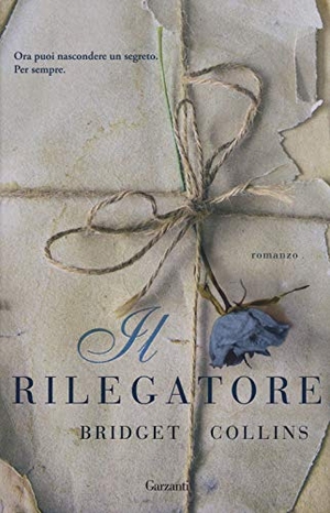 Collins, Bridget. Il rilegatore. Garzanti, 2019.