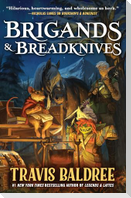 Brigands & Breadknives