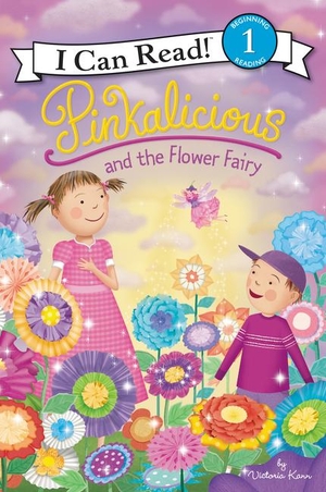 Kann, Victoria. Pinkalicious and the Flower Fairy. HarperCollins, 2018.