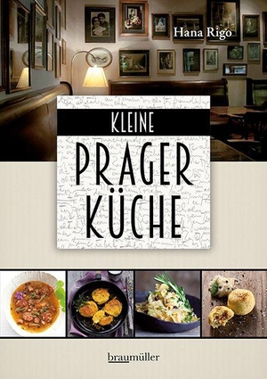 Rigo, Hana. Kleine Prager Küche. Braumüller GmbH, 2026.