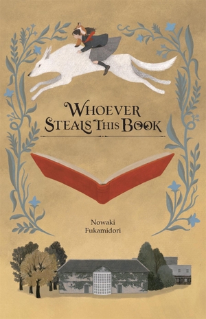 Fukamidori, Nowaki. Whoever Steals This Book (Light Novel). Yen Press, 2025.