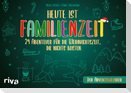 Heute ist Familienzeit - Der Adventskalender