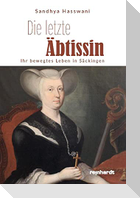 Die letzte Äbtissin