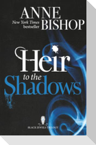 Heir to the Shadows