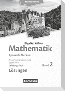 Mathematik Sekundarstufe II - Leistungsfach Band 2 - Analytische Geometrie, Stochastik - Rheinland-Pfalz