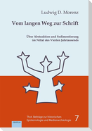 Vom langen Weg zur Schrift