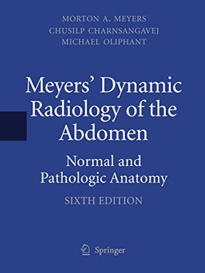 Meyers, Md / Oliphant, Md et al. Meyers' Dynamic Radiology of the Abdomen - Normal and Pathologic Anatomy. Springer New York, 2010.