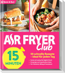 AIR FRYER Quick & Easy - 15 Minuten