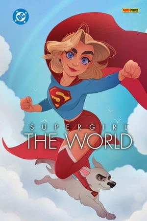 Krehl, Yann / Marie Sann. Supergirl: The World (Hardcover-Edition). Panini Verlags GmbH, 2026.