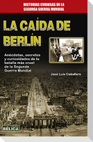 La Caída de Berlin