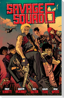 Savage Squad 6