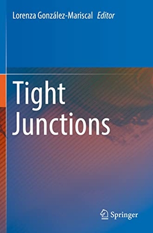 González-Mariscal, Lorenza (Hrsg.). Tight Junctions. Springer International Publishing, 2022.