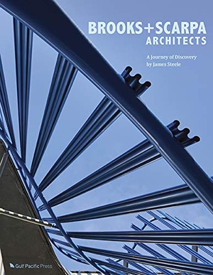 Steele, James. Brooks + Scarpa Architects: A Journey of Discovery. GULF PACIFIC PR, 2021.